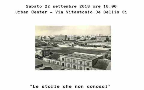 Bari, ''Le storie che non conosci'': incontro sul passato della Caserma Rossani